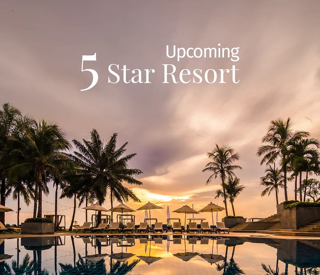 Upcoming Resort